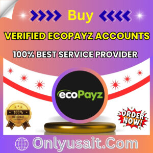 Buy Verified Ecopayz Accounts
