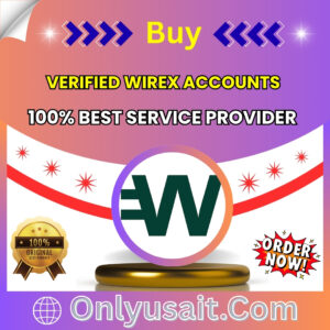Buy Verified Wirex Accounts