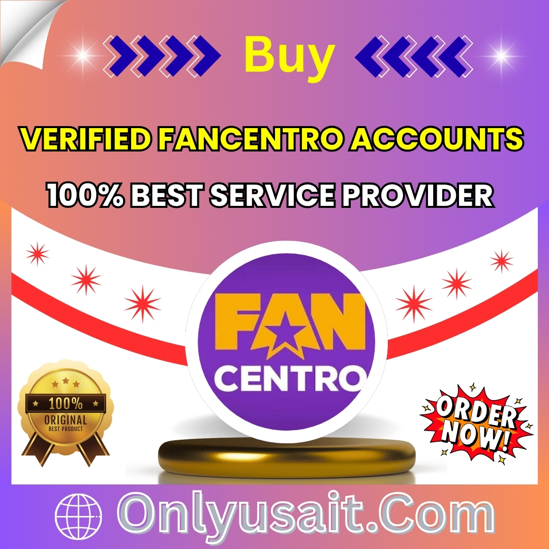 Buy Verified Fancentro Accounts