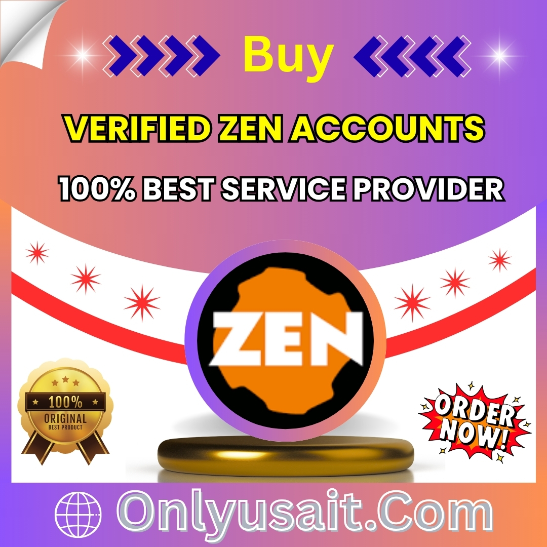 Buy Verified Zen Accounts